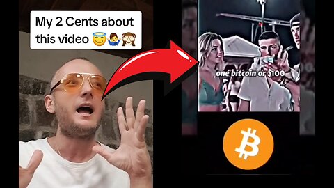 1 Bitcoin or $100 Dollars Video: My Honest Reaction