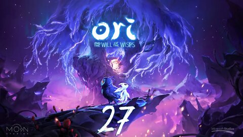 Ori and the Will of the Wisps Hard 027 Lost in Paradise