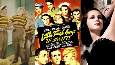 LITTLE TOUGH GUYS IN SOCIETY (1938) Mischa Auer, Edward Everett Horton, Helen Parrish | Comedy | B&W