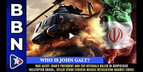 Mike Adams BBN W/WAR ALERT: Iran’s president and top officials KILLED...TY JGANON, SGANON