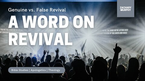 A Word on Revival