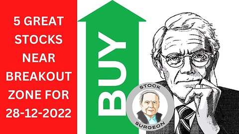 5 great stocks near breakout zone on 28-12-2022 | Complete Stock Analysis