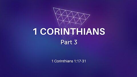 1 Corinthians 1:17-31 & Communion
