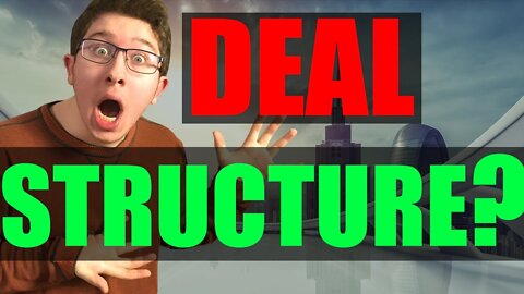 How to structure an investment deal?