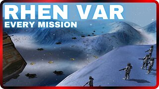 Every Mission on RHEN VAR