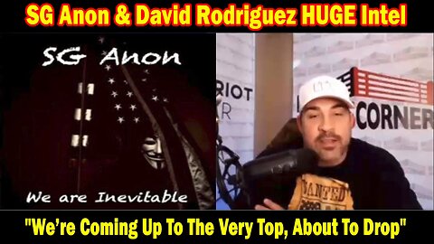 SG Anon & David Rodriguez HUGE Intel Nov 20: "We’re Coming Up To The Very Top, About To Drop"