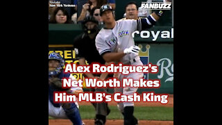 What Is Alex Rodriguez's Net Worth?