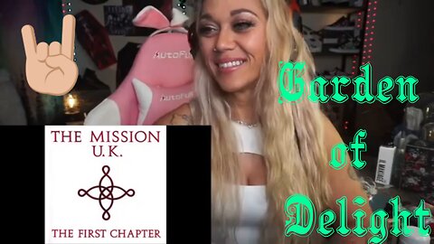 The Mission U.K. - Garden of Delight - Live Streaming with JustJenReacts