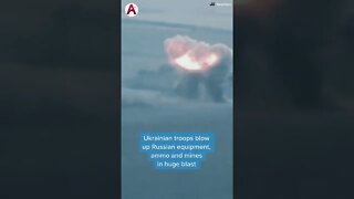 Dramatic footage shows Ukrainian forces destroy Russian military equipment.