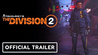 The Division 2 - Official Nexus Apparel Event Trailer