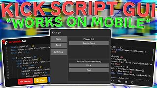 *BEST* NEW Kick Script Gui *2023* [WORKS ON MOBILE]