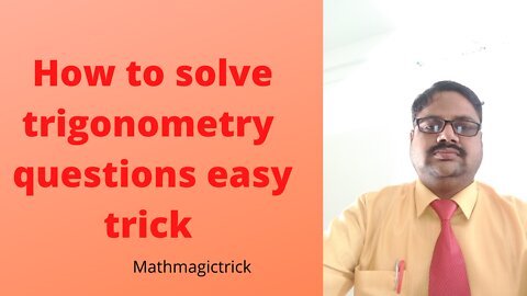 Trigonometry formulas easy trick