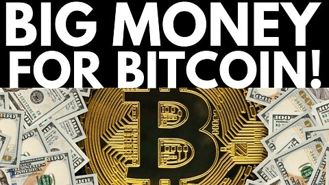 MASSIVE MONEY MOVING INTO BITCOIN!! IT'S GONNA BE HUGE!!