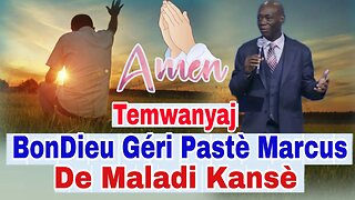 Gro Temwanyaj Bondye Geri Pasteur Marcus Isaac De Yon Kanse / OH Nom De Jesus Sezi Gerizon Paw la