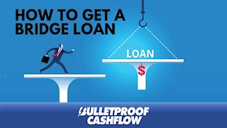 How to Get a Bridge Loan