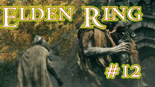 Elden Ring: 12 - Margit, the Fell Omen