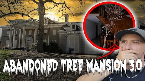 Exploring Abandoned 5 million dollar mansion with tree inside!