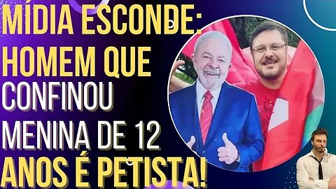 Mídia esconde: homem que pegou menina de 12 anos é petista!