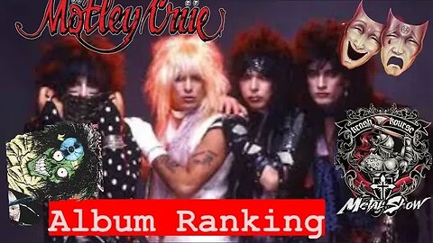 Motley Crue Album Ranking : Rank in Peace