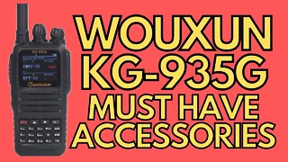 Wouxun KG-935G GMRS Radio: Must Have Accessories