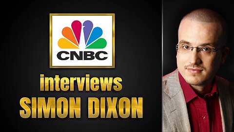 CNBC interviews Simon Dixon: Bitcoin's untapped value