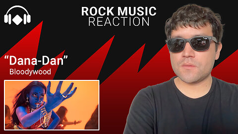 Metal Music Reaction: "Dana Dan" by BLOODYWOOD