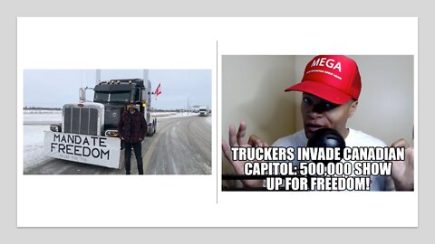 Truckers Invade Canadian Capitol: 500,000 Show Up for Freedom!