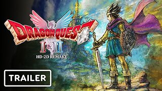 Dragon Quest 3 HD-2D Remake and 1 & 2 HD-2D Remake - Official Trailer | Nintendo Direct 2024