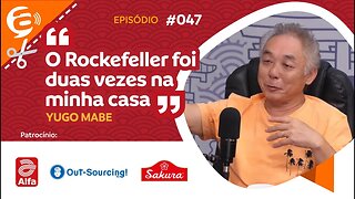 Yugo Mabe: "O Rockefeller foi duas vezes na minha casa"