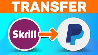 How To Transfer Skrill To PayPal