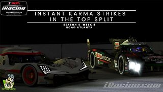IMSA - Acura ARX-06 GTP : Season 4 Week 4 : Road Atlanta : Instant Karma in the Top Split