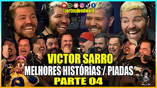 VICTOR SARRO "O REI DOS PODCASTS " ESPECIAL PARTE 04