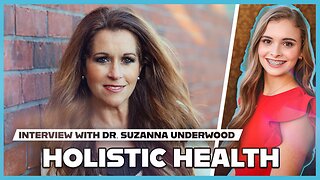 Hannah Faulkner and Dr. Suzanna Underwood | Holistic Health
