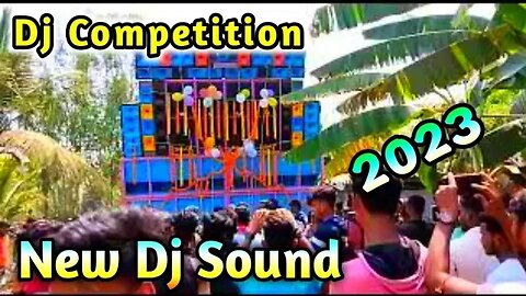 Dj Competition / New Dj Sound / 2023 Rcf Dj Song
