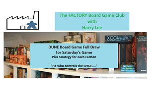 DUNE Board Game Full Live Draw for Saturday's Game - poor audio