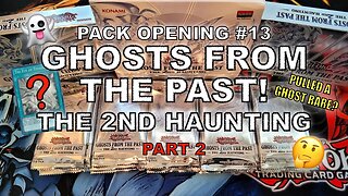 GHOSTS FROM THE PAST! THE 2ND HAUNTING | YU-GI-OH! Pack Opening #13 | Opening 1 Display Box | PART 2