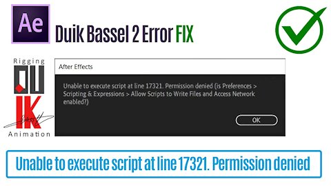 Duik Bassel 2 Script Error FIX On Windows 10 PC | Permission denied | 2021