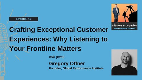 Crafting Exceptional Customer Experiences: Why Listening to Your Frontline Matters