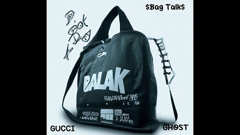 GHOST Bag Talk