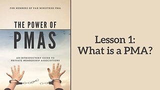 Power of PMAs - Lesson 1: What is a PMA?