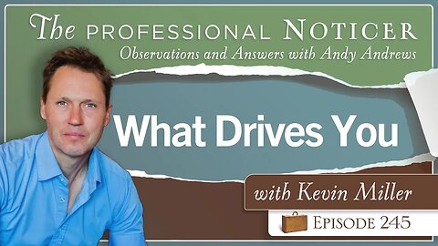 What Drives You with Kevin Miller