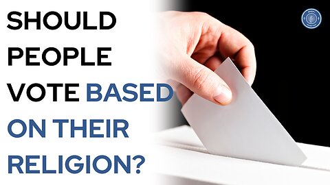 Should people vote based on their religion?