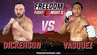 Joseph Dickerson vs Reyes Vasquez - Freedom Fight Night 3 (Full Fight)