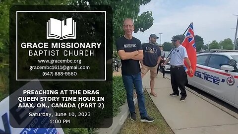 PREACHING AT THE DRAG QUEEN STORY TIME HOUR IN AJAX (Part 2)