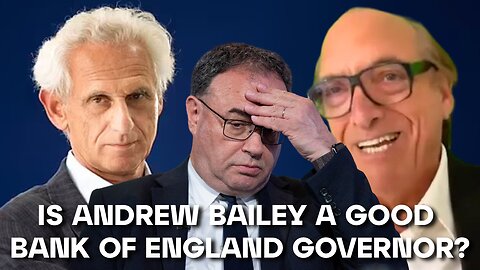 Is Andrew Bailey a good Bank of England Governor? Interview with Alex Brummer