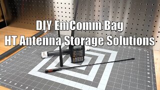 DIY EmComm Bag Spare HT Antenna Storage Solutions