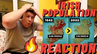 IRISH MAN REACTION - WHY IRELAND HAS FEWER PEOPLE THAN 200 YEARS AGO