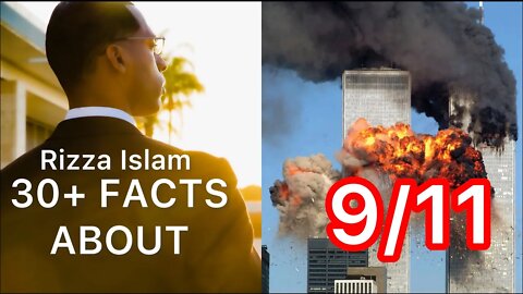 Rizza Islam - 30+ FACTS about 9/11👀‼️ #RizzaIslam