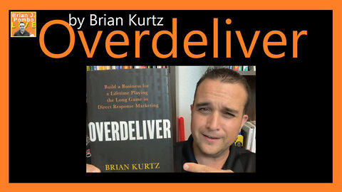 Overdeliver, by Brian Kurtz 📚 (Book Review)
