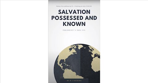 Salvation Possessed and Known